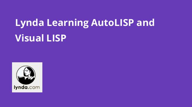 Learning AutoLISP & Visual LISP