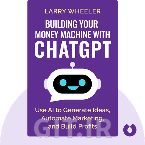 Building Your Money Machine with ChatGPT