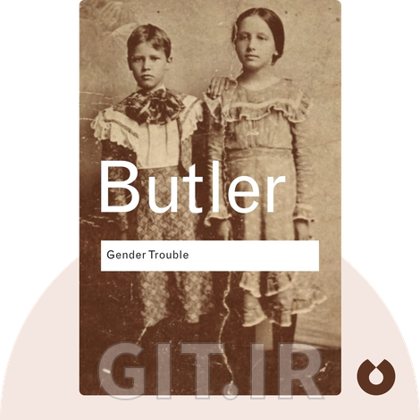 Gender Trouble