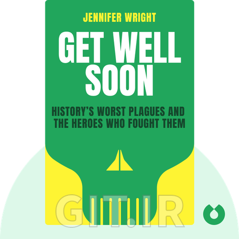 Get Well Soon Summary of Key Ideas and Review | Jennifer Wright