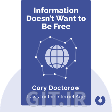 Information Doesn’t Want to Be Free Information Doesn’t Want to Be Free