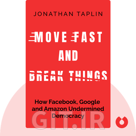 Move Fast and Break Things Move Fast and Break Things