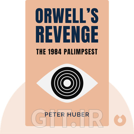Orwell's Revenge Orwell's Revenge