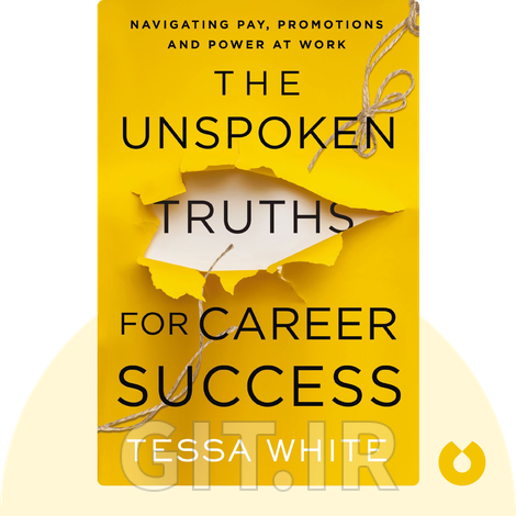 The Unspoken Truths for Career Success