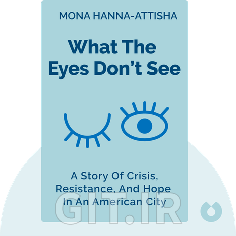 What the Eyes Don't See What the Eyes Don't See