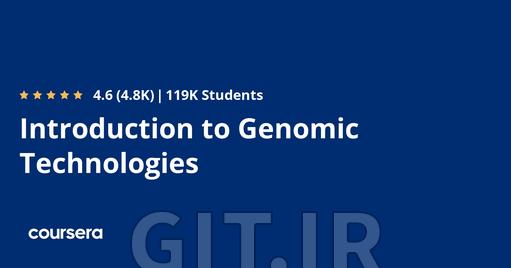 Introduction to Genomic Technologies