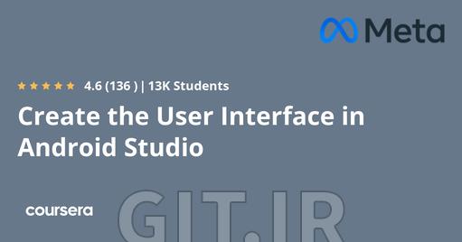 Create the User Interface in Android Studio