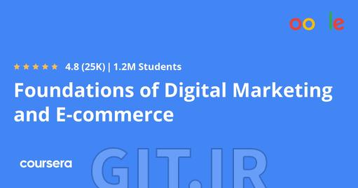 Foundations of Digital Marketing and E-commerce