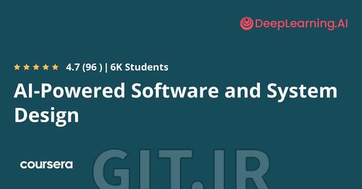 AI-Powered Software and System Design