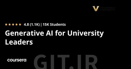 Generative AI for University Leaders 