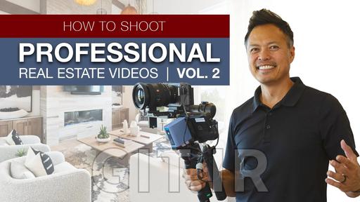 How To Shoot Professional Real Estate Videos | Volume 2