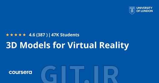 3D Models for Virtual Reality