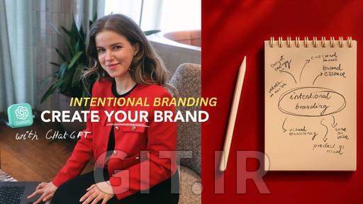 Create Your Brand with ChatGPT: Intentional Branding with AI for Creatives, Founders & Freelancers