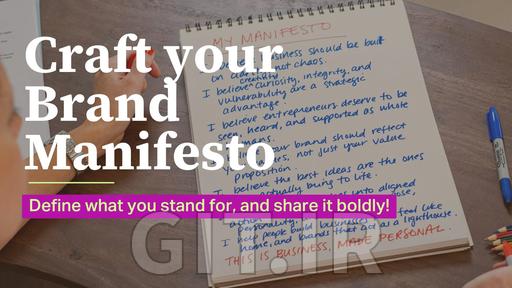 Craft Your Brand Manifesto! Define What You Stand For and Share it Boldly