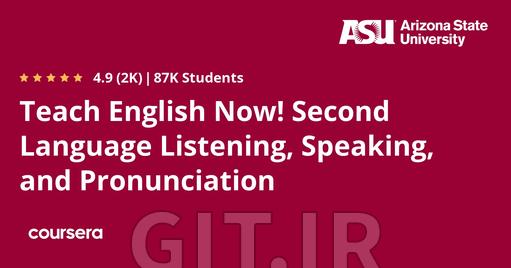 Teach English Now! Second Language Listening, Speaking, and Pronunciation