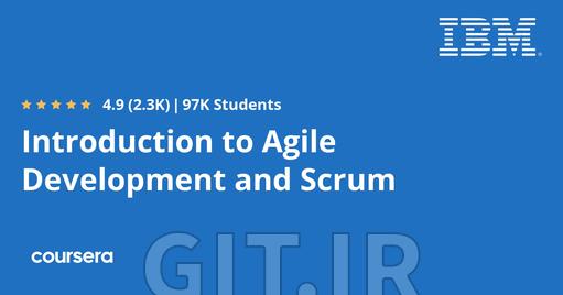 Introduction to Agile Development and Scrum