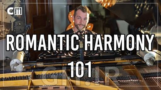 Romantic Harmony 101