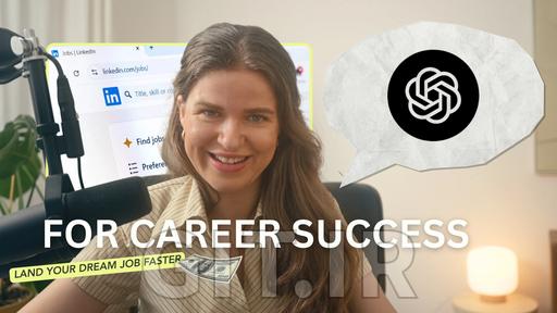 ChatGPT for Career Success: Land Your Dream Role Faster. Use AI to Land Your Ideal Job, Step-by-Step
