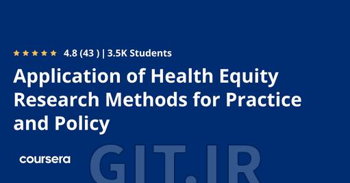 Application of Health Equity Research Methods for Practice and Policy