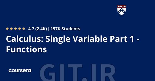 Calculus: Single Variable Part 1 - Functions