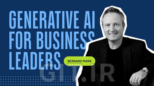 Generative AI for Business Leaders