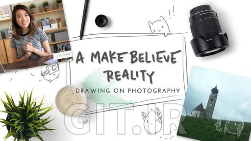 Drawing on Photography: Transform Photos With Creative Digital Illustration