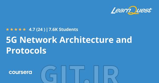 5G Network Architecture and Protocols