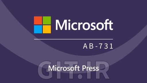 Microsoft AI Transformation Leader (AB-731) Cert Prep by Microsoft Press