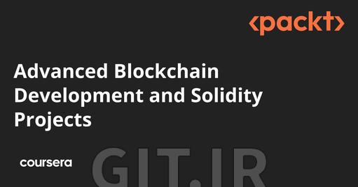 Advanced Blockchain Development and Solidity Projects