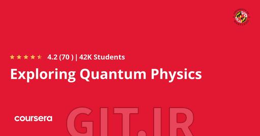 Exploring Quantum Physics