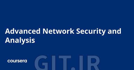 Advanced Network Security and Analysis