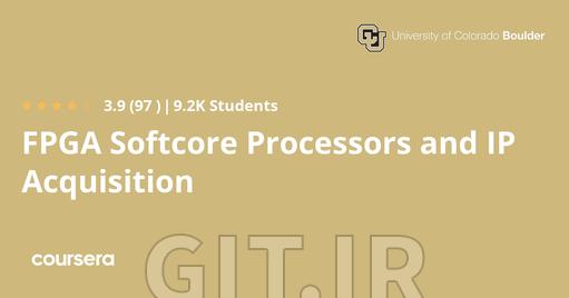 FPGA Softcore Processors and IP Acquisition