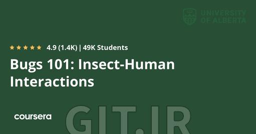 Bugs 101: Insect-Human Interactions
