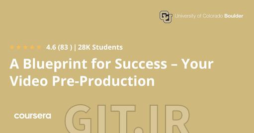 A Blueprint for Success – Your Video Pre-Production