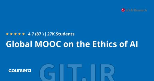 Global MOOC on the Ethics of AI