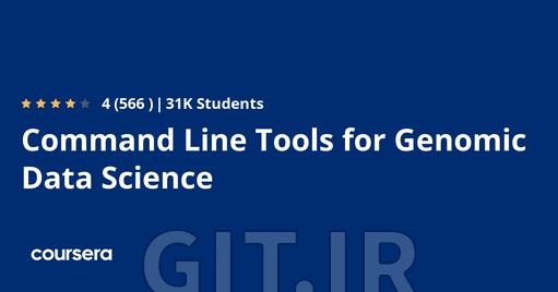Command Line Tools for Genomic Data Science