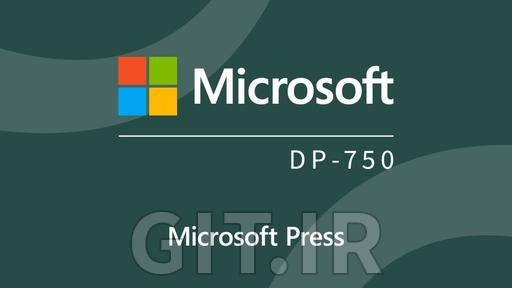 Microsoft Azure Databricks Data Engineer Associate (DP-750) Cert Prep by Microsoft Press