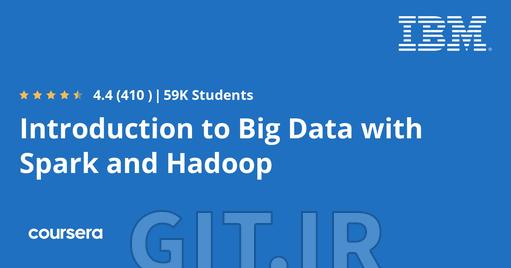 Introduction to Big Data with Spark and Hadoop