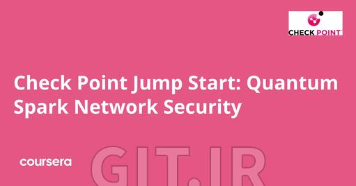Check Point Jump Start: Quantum Spark Network Security