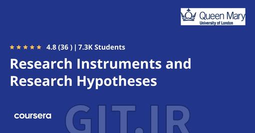 Research Instruments and Research Hypotheses
