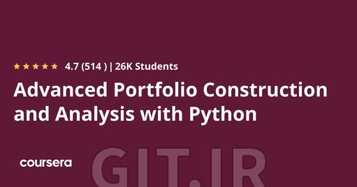 Advanced Portfolio Construction and Analysis with Python