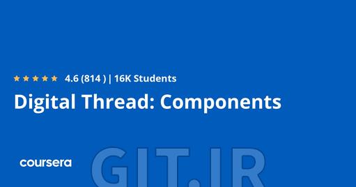 Digital Thread: Components