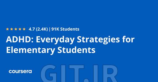 ADHD: Everyday Strategies for Elementary Students