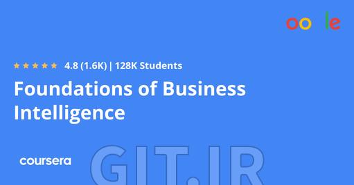 Foundations of Business Intelligence