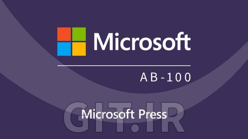 Microsoft Agentic AI Business Solutions Architect (AB-100) Cert Prep by Microsoft Press