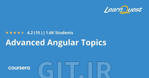 Advanced Angular Topics