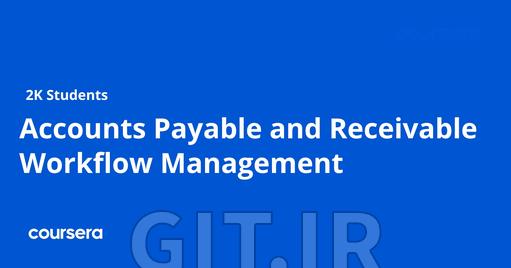 Accounts Payable and Receivable Workflow Management