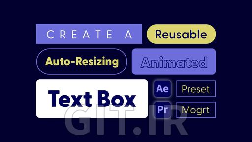 Create an Auto-Resizing Text Box for Adobe After Effects & Premiere