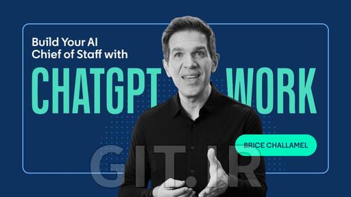 Build Your AI Chief of Staff with ChatGPT Work