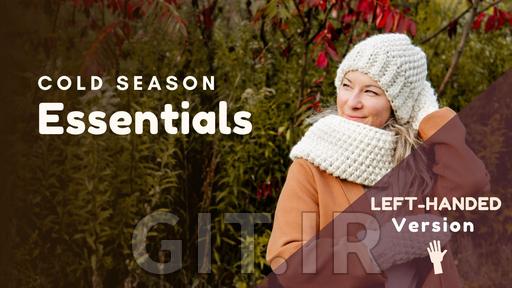 LEFT-HANDED Version: Cold Season Crochet Essentials